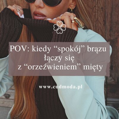 Nowy sezon, nowe połączenia 💫 Mięta w duecie z ciepłym brązem? To zestaw, który wygląda świeżo, nowocześnie i z klasą.

Marynarka z taliowaniem i szerokie spodnie z najnowszej kolekcji MOE tworzą look, który przyciąga uwagę, ale wciąż pozostaje elegancki.
Mięta dodaje energii, brąz – głębi. Razem tworzą idealny balans między subtelnością a pewnością siebie 🤎💚

#cudmoda #marynarkadamska #spodniedamskie #sweterdamski #jesiennylook #modanajesień #jesiennamoda