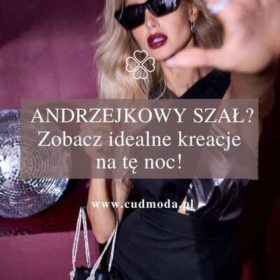 Andrzejki tuż za rogiem! ✨ Czas zabłysnąć — dosłownie i w przenośni 💫💃

Znajdziesz u nas kreacje, które idealnie wpisują się w klimat tajemniczej, pełnej wróżb i dobrej zabawy nocy. Od zmysłowych sukienek, przez eleganckie kombinezony, aż po błyszczące akcenty, które zrobią całą robotę ✨

#cudmoda #sukienka #sukienki #eleganckasukienka #stylowakobieta #sukienkanaandrzejki #sukienkanaimpreze